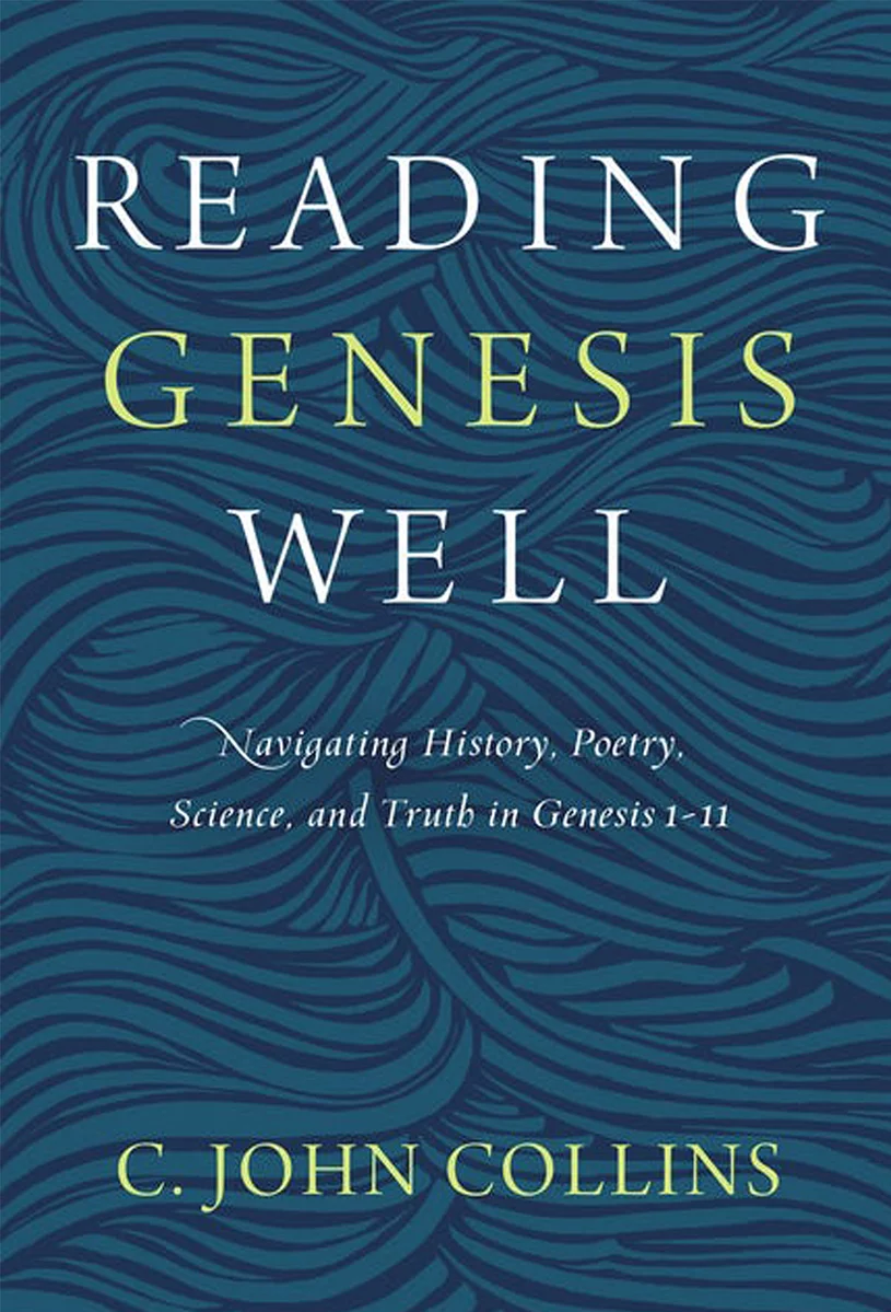 Reading Genesis Well