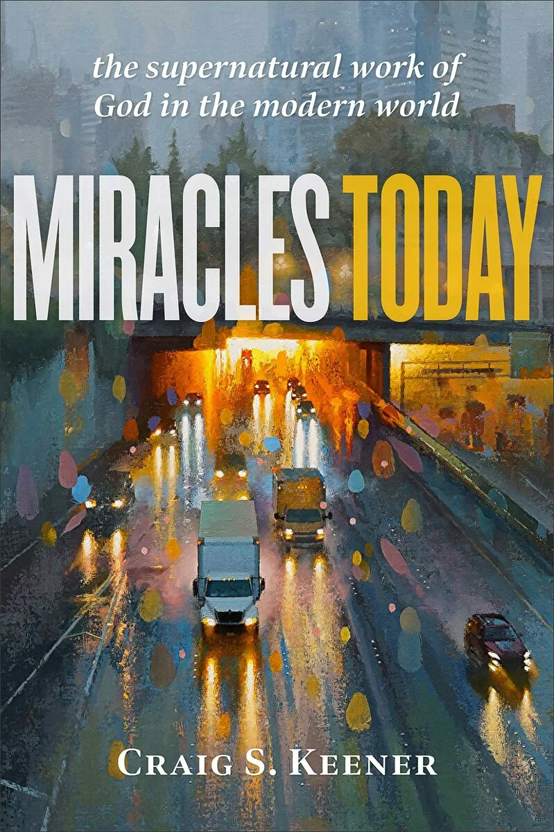  2021/12/C-Keener-Miracles-Today-The-Supernatural-Work-of-God-in-the-World.jpg 
